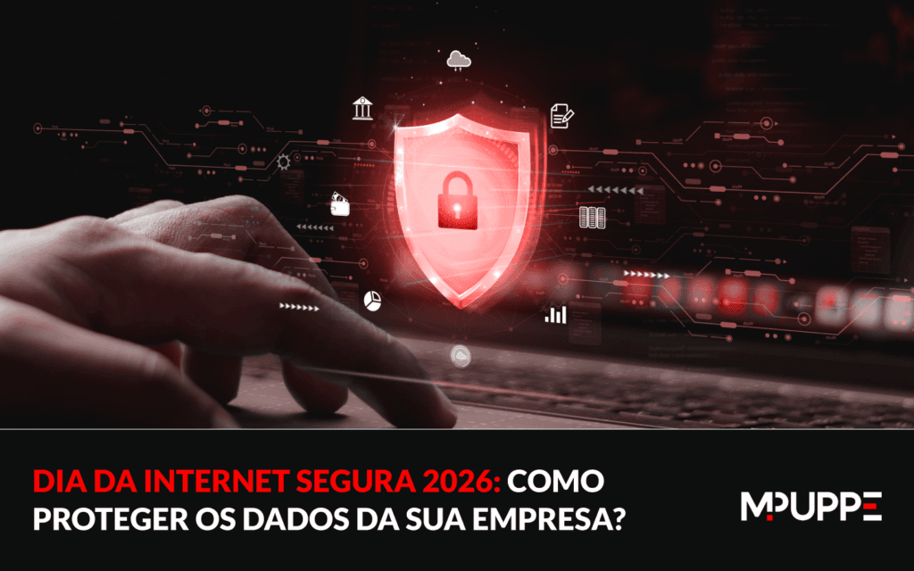 Dia da internet segura 2026: como proteger os dados da sua empresa