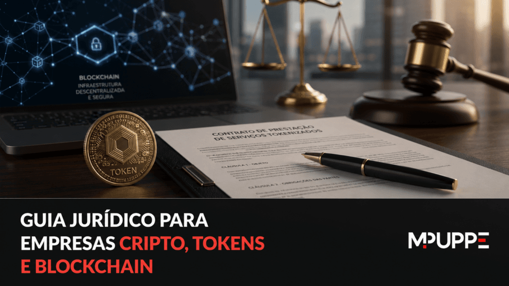 Guia jurídico para empresas cripto, tokens e blockchain
