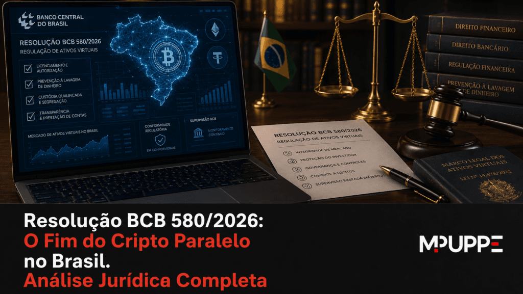 Resolução BCB 580/2026: o novo regime prudencial das PSAVs no Brasil